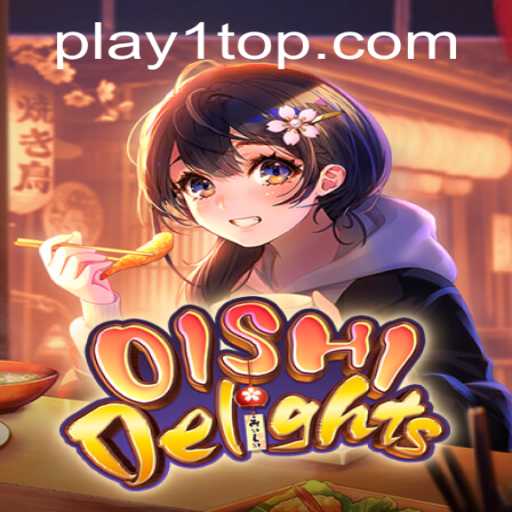 OishiDelights: Unleashing Flavorful Adventures with PLAY1