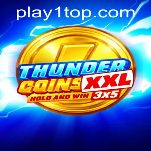 Discover the Thrilling World of ThunderCoinsXxl with PLAY1
